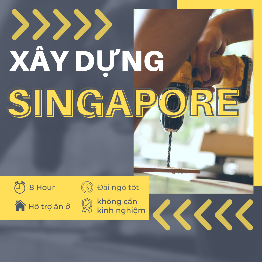 Tuyển Dụng Lao Động Tại Singapore 👨🔧